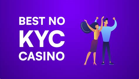 best no kyc casinos